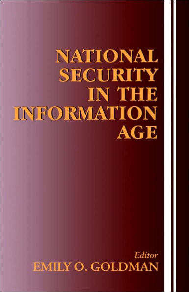 National Security in the Information Age / Edition 1