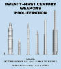 Twenty-First Century Weapons Proliferation: Are We Ready? / Edition 1