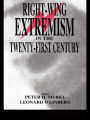Right-wing Extremism in the Twenty-first Century / Edition 1
