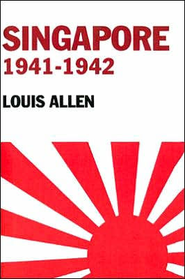 Singapore 1941-1942: Revised Edition / Edition 1