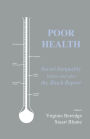 Poor Health: Social Inequality before and after the Black Report / Edition 1