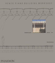 Renzo Piano Building Workshop - Volume 1