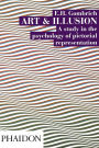 Art and Illusion: A Study in the Psychology of Pictorial Representation
