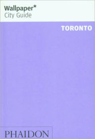 Wallpaper City Guide: Toronto
