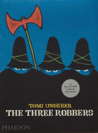 Title: The Three Robbers, Author: Tomi Ungerer
