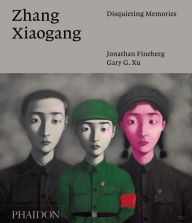 Title: Zhang Xiaogang: Disquieting Memories, Author: Jonathan Fineberg