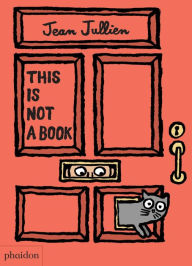 Title: This Is Not a Book, Author: Jean Jullien