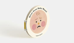 Alternative view 8 of What Does Baby Want?