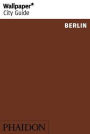 Wallpaper* City Guide Berlin