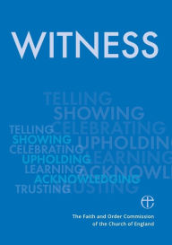 Title: Witness, Author: The Faith and Order Commission