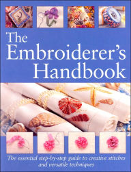 The Embroiderer's Handbook
