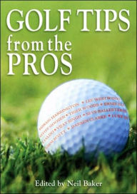 Golf Tips from the Pros: Essential Advice from the Masters of the Game