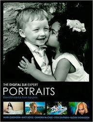 The Digital SLR Expert Portrait Photography
