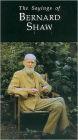 Sayings of Bernard Shaw
