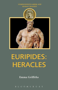 Title: Euripides: Heracles, Author: Emma Griffiths