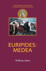 Title: Euripides: Medea, Author: William Allan