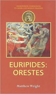 Title: Euripides: Orestes, Author: Matthew Wright