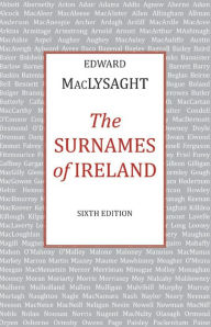 Title: Surnames of Ireland, Author: Edward MacLysaght
