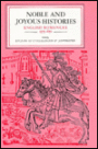Noble and Joyous Histories: English Romantes