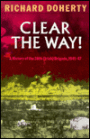 Clear the Way!: A History of the 38th (Irish) Brigade, 1941-47