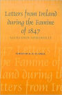 Letters from Ireland During the Famine of 1847