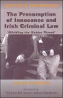 The Presumption of Innocence and Irish Criminal Law: 'Whittling the 'Golden Thread'