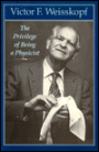 Privilege of Being a Physicist
