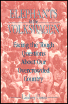 Elephants in the Volkswagen: Facing the Tough Questions about Our Overcrowded Country