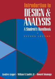 Title: Introduction to Design and Analysis: A Student's Handbook / Edition 2, Author: Geoffrey Keppel