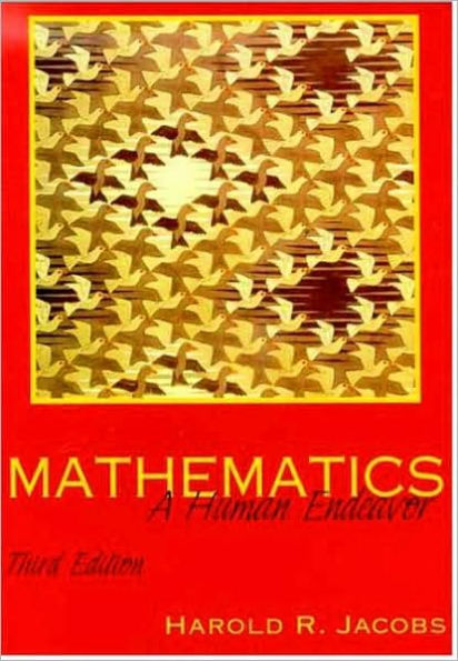 Mathematics: A Human Endeavor / Edition 3