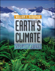 Earth's Climate: Past and Future / Edition 1