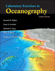 Title: Laboratory Exercises in Oceanography / Edition 3, Author: Bernard Pipkin