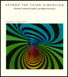 Beyond the Third Dimension: Geometry, Computer Graphics and Higher Dimensions