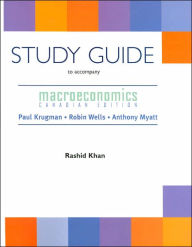Macroeconomics: Canadian Edition Study Guide / Edition 1