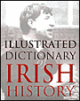 An Illustrated Dictionary of Irish History