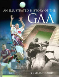 Illustrated History of the GAA