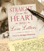 Straight From The Heart: Irish Love Letters