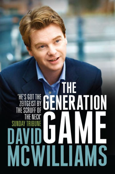 David McWilliams' The Generation Game: David McWilliams Ireland 3