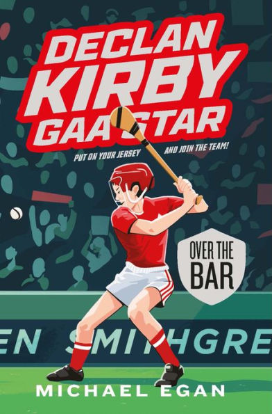 Declan Kirby GAA Star: Over the Bar