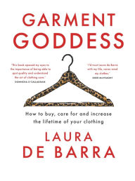 Title: Garment Goddess, Author: Laura deBarra