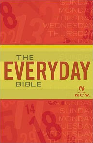 Everyday Bible: New Century Version (NCV)
