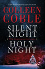 Silent Night, Holy Night: A Colleen Coble Christmas Collection