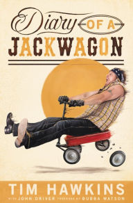 Title: Diary of a Jackwagon, Author: Tim Hawkins