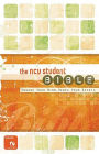The NCV Student Bible: Engage Your Mind. Renew Your Spirit.