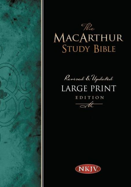 MacArthur Study Bible, Large Print Edition: New King James Version ...