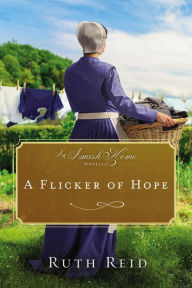 Title: A Flicker of Hope, Author: Ruth Reid