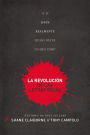 La Revoluci�n de Las Letras Rojas: �y Si Jes�s Realmente Quiso Decir Lo Que Dijo?
