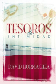 Title: Tesoros de intimidad, Author: David Hormachea
