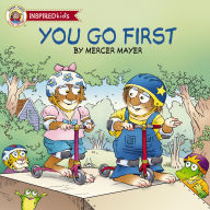 You Go First (Little Critter Series)