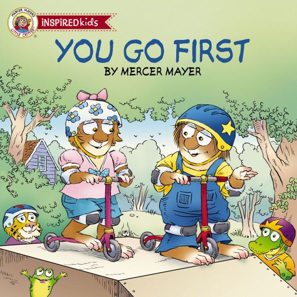 You Go First (Little Critter Series)